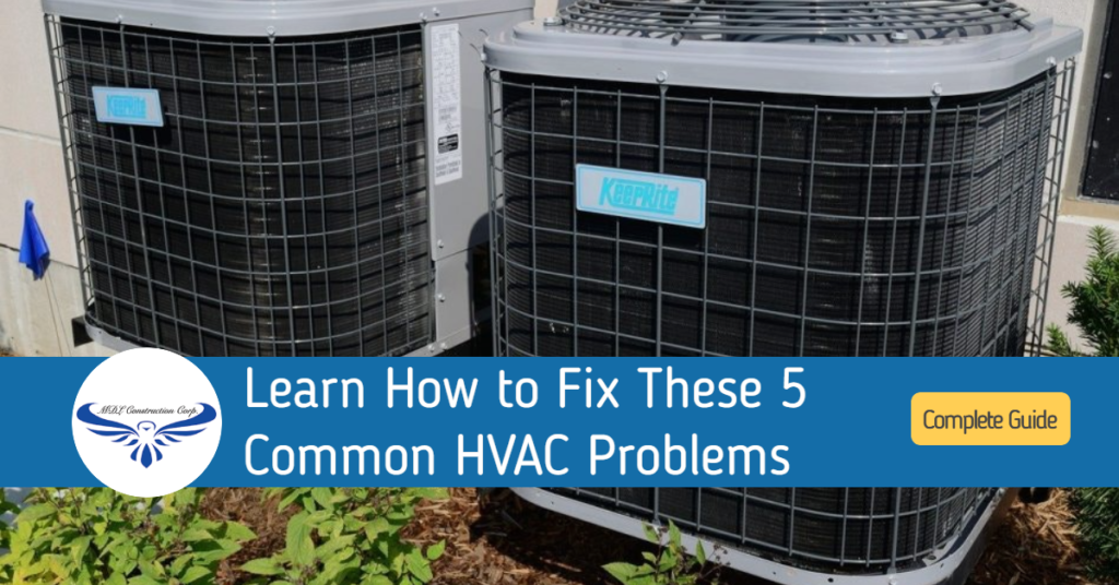 common HVAC issues and how to solve them